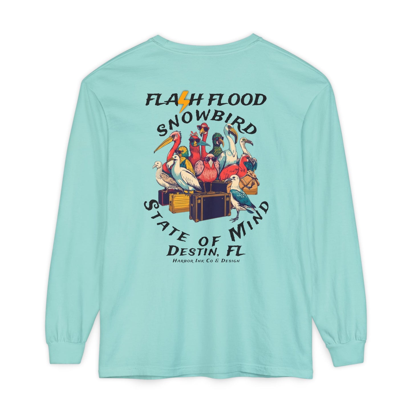 Flash Flood - Snowbird State of Mind Long Sleeves Tee