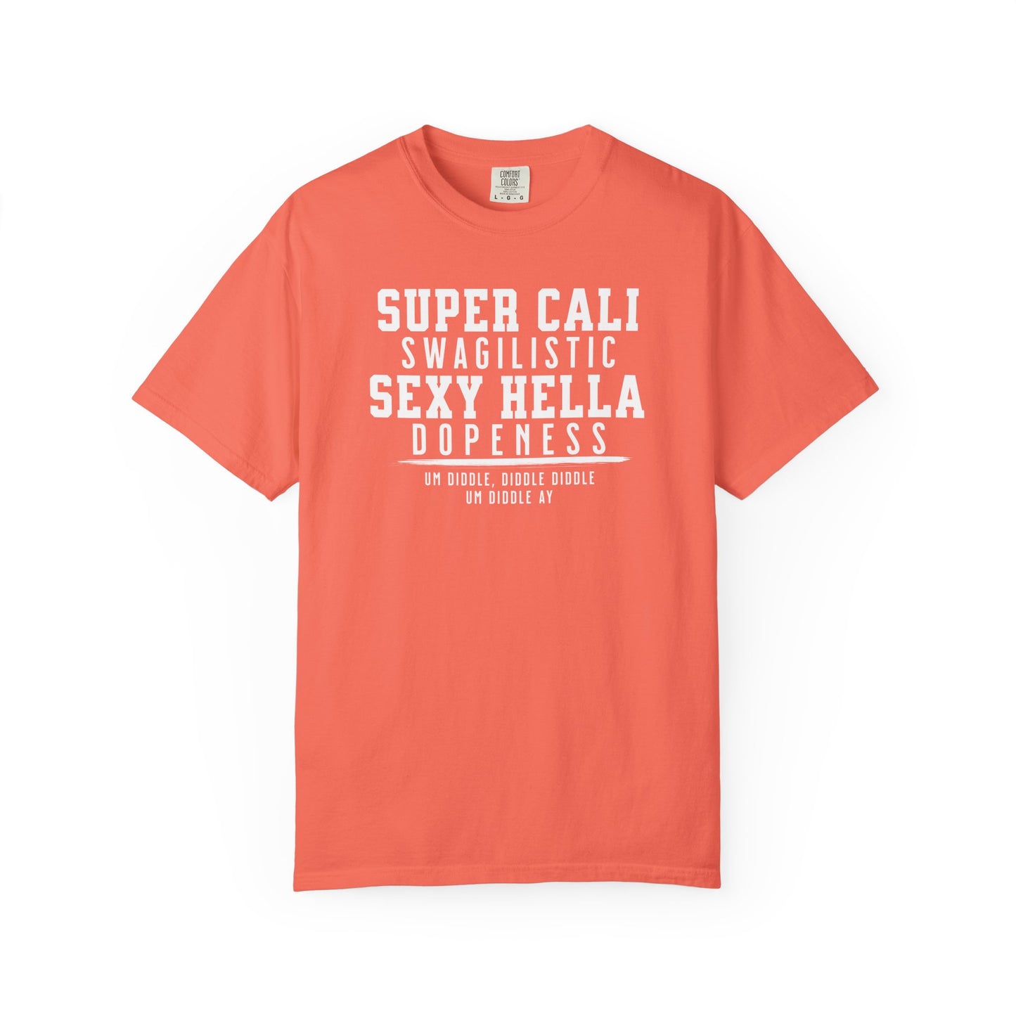 Super Cali Swagilistic Tee