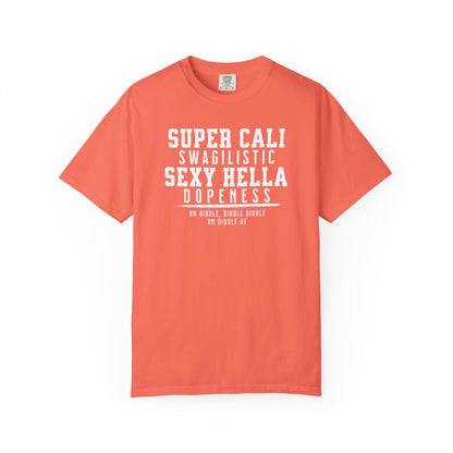 Super Cali Swagilistic Tee