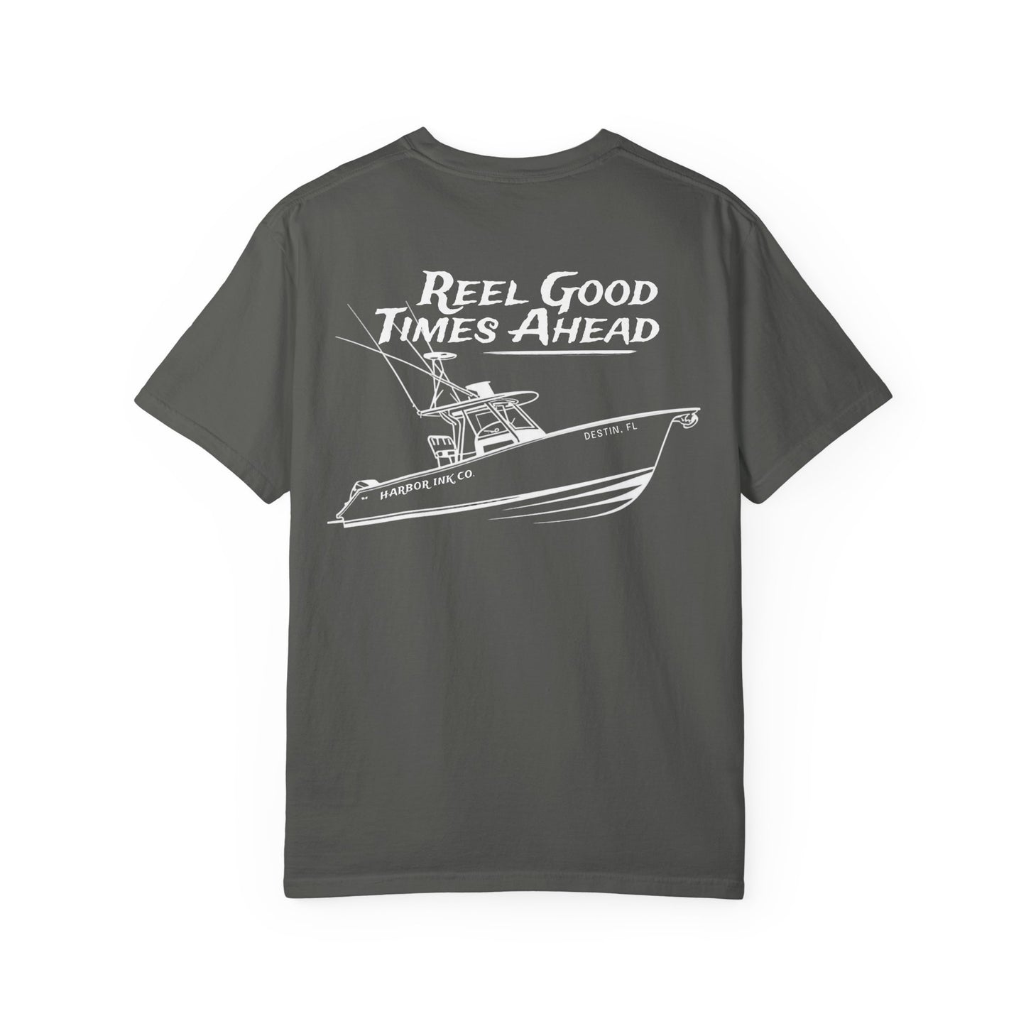 Reel Good Times Ahead Tee