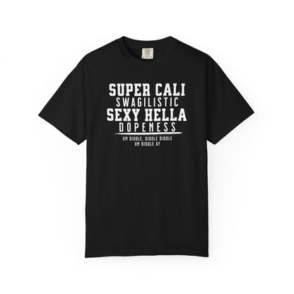 Super Cali Swagilistic Tee