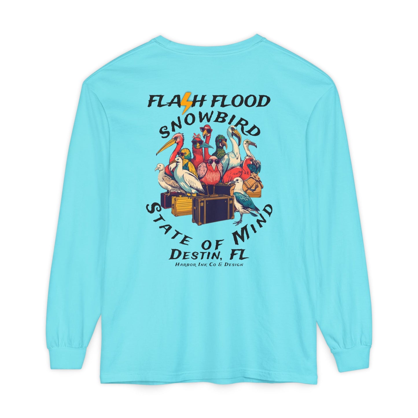 Flash Flood - Snowbird State of Mind Long Sleeves Tee