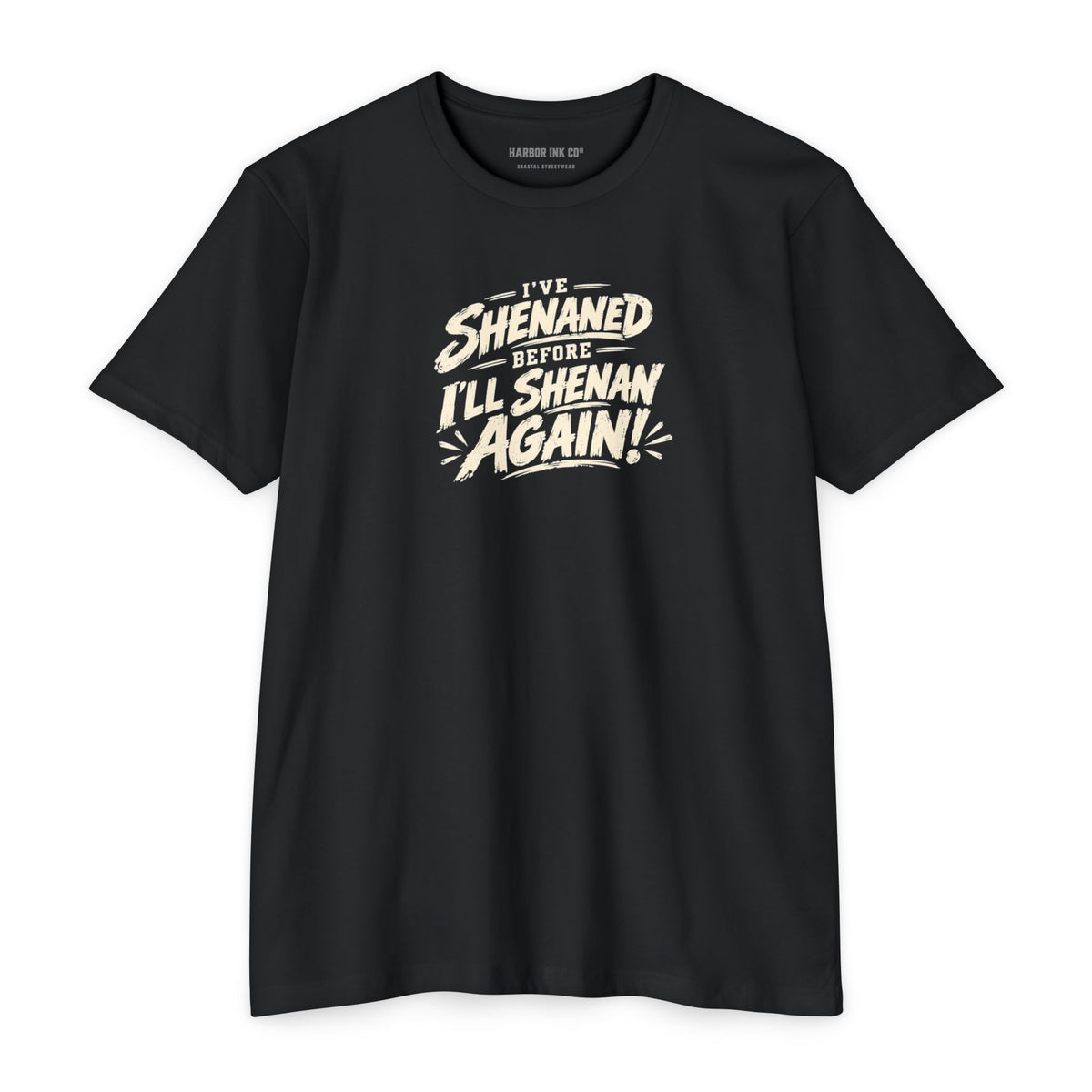 I’ll Shenan Again Tee