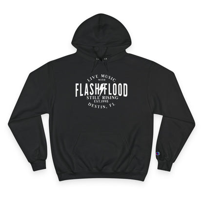 Flash Flood - Still Rising - Champion Hoodie
