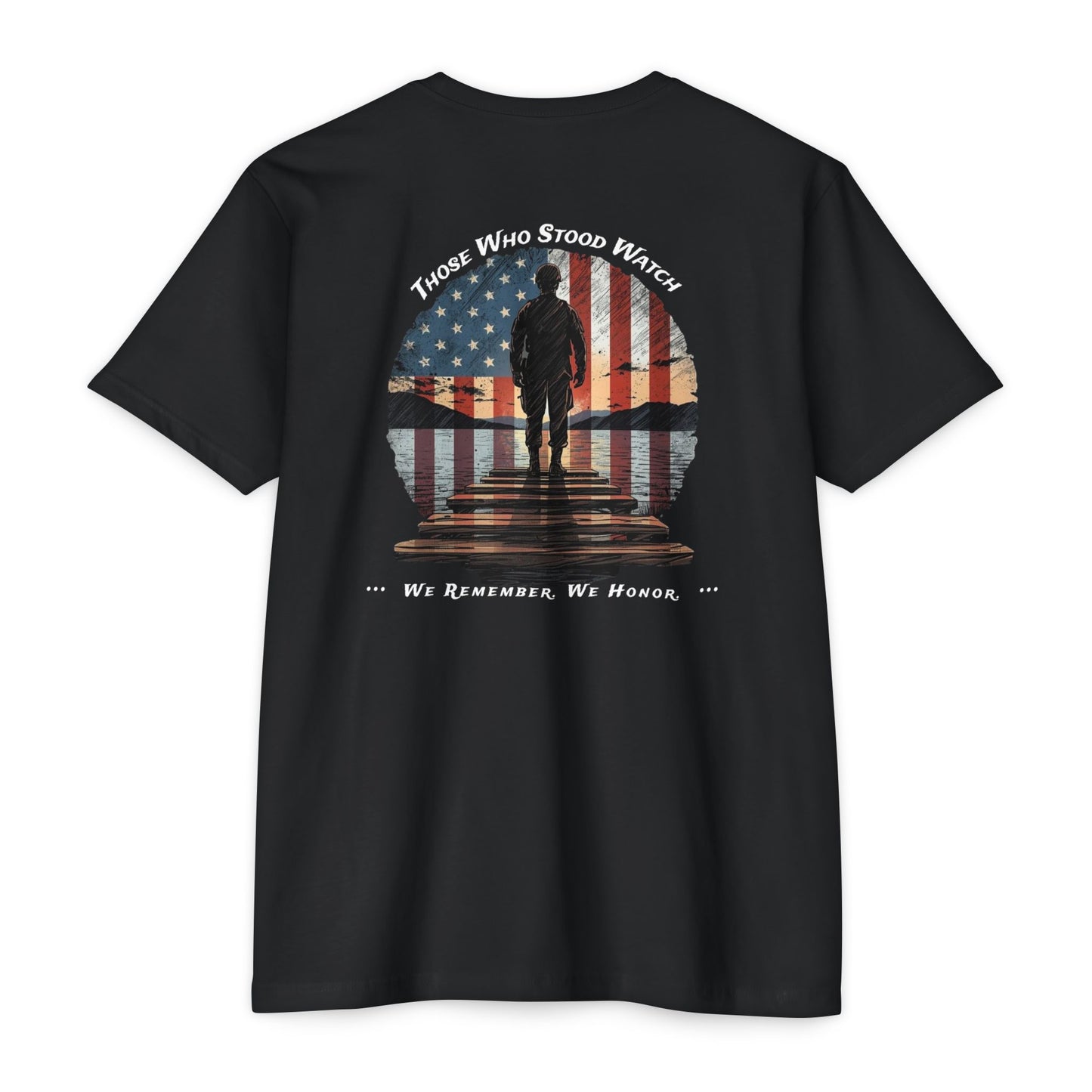 Those Who Stood Watch Tee