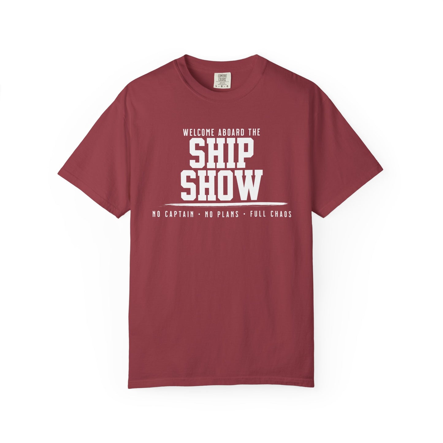 Ship Show Tee – No Captain, No Plan